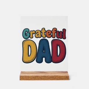 Grateful Dad Retro Bubble Letter Shirt Design_1 Acrylic Sign