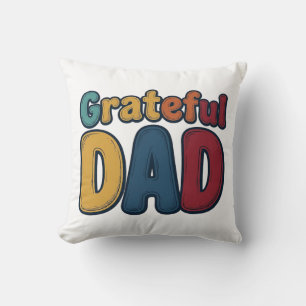 Grateful Dad Retro Bubble Letter Shirt Design_1 Cushion