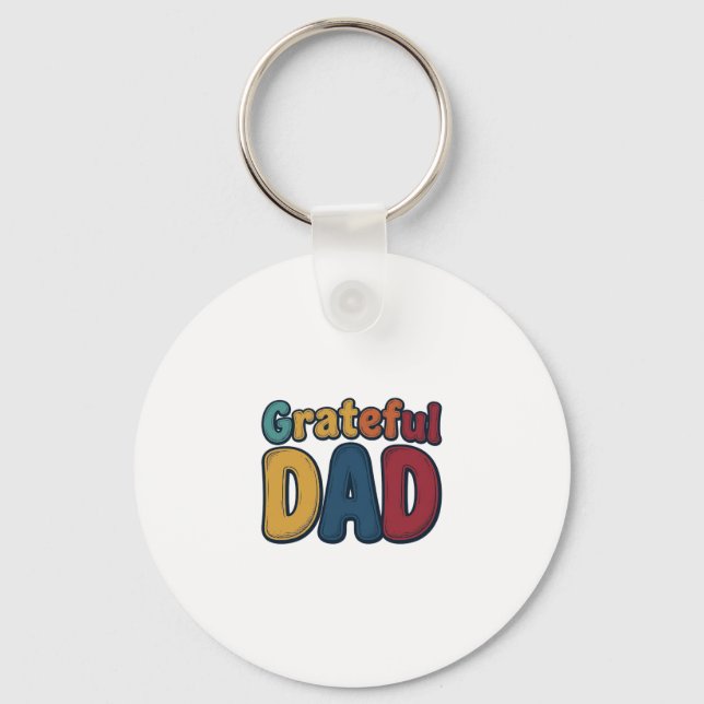 Grateful Dad Retro Bubble Letter Shirt Design_1 Key Ring (Front)