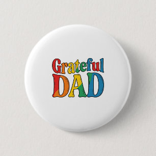 Grateful Dad Vintage Rainbow Typography Shirt_1 6 Cm Round Badge