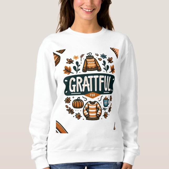 Grateful for Cosy Sweaters. Sweatshirt (Front)