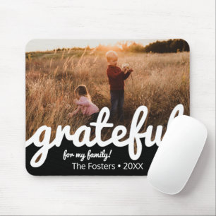 Grateful For My Family Custom Photo Mouse Pad