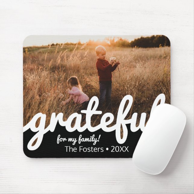 Grateful For My Family Custom Photo  Mouse Pad (With Mouse)
