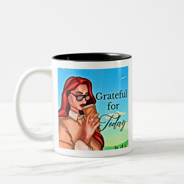Grateful For Today - Fun and Motivational Quote  Two-Tone Coffee Mug (Left)