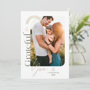 Grateful For You Modern Geometric Arch One Photo Holiday Card
