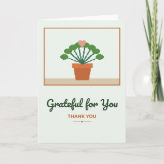 Grateful for You Potted Plant Thank You Card