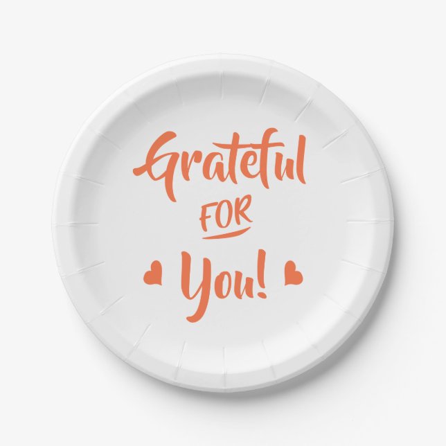 Grateful For You Thanksgiving Quote Orange Text Paper Plate (Front)