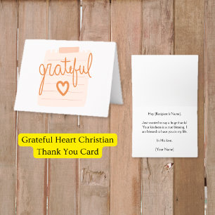 Grateful Heart Christian Thank You Card
