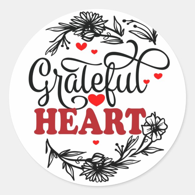GRATEFUL HEART CLASSIC ROUND STICKER (Front)