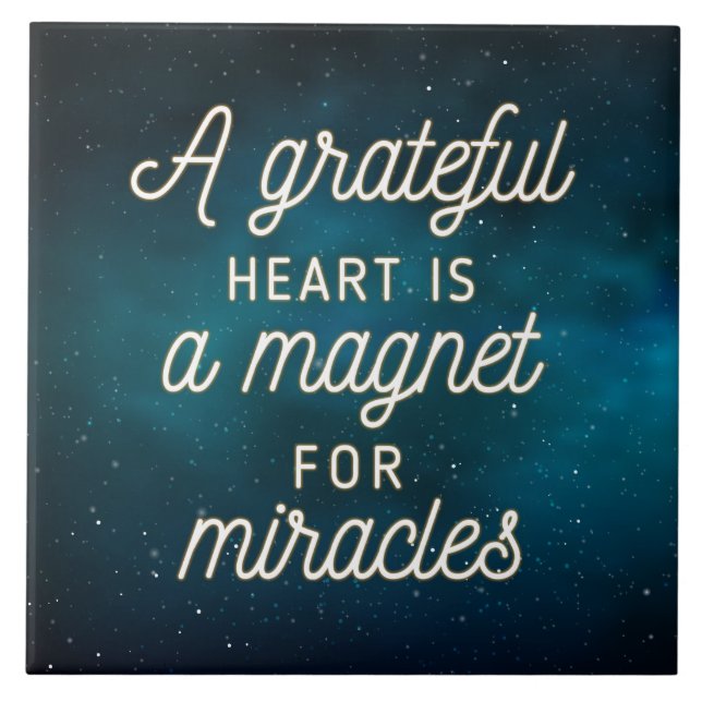 Grateful Heart Magnet for Miracles | Ceramic Tiles (Front)