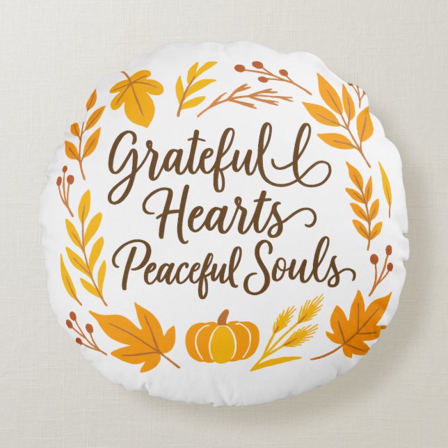 'Grateful Hearts, Peaceful Sousl' Round Pillow (Front)