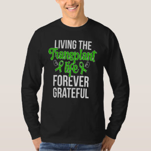 Grateful New Kidney Transplant Survivor Kidney Rec T-Shirt