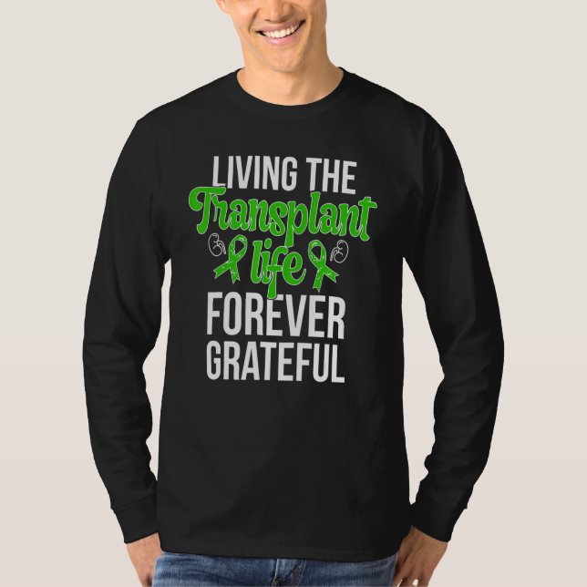 Grateful New Kidney Transplant Survivor Kidney Rec T-Shirt (Front)