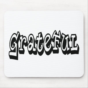 Grateful Saying Graffiti Style typography Mouse Pad