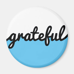 Grateful Script Modern Light BlueBlack and White Magnet