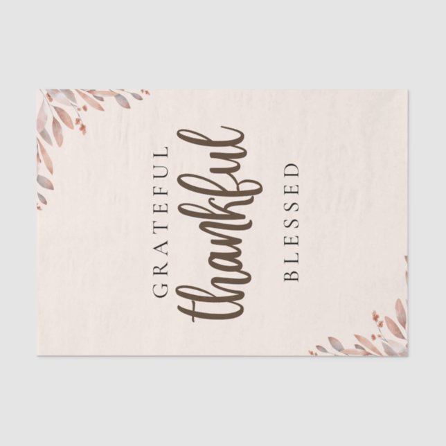 Grateful Thankful Blessed Botanical Tissue Paper (Front)