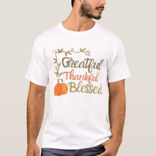 Grateful Thankful Blessed Fall Quote Autumn Thank T-Shirt