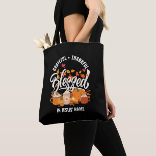 GRATEFUL THANKFUL BLESSED IN JESUS' NAME Christian Tote Bag