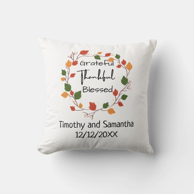 Grateful Thankful Blessed Leaves Fall Wedding Gift Cushion (Front)