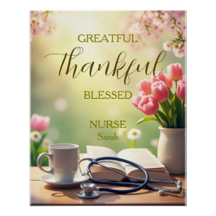 Grateful Thankful Blessed Nurse Personalised Poster