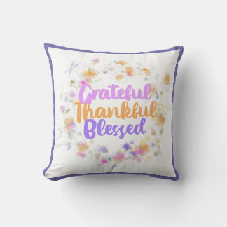 Grateful Thankful Blessed Pillow
