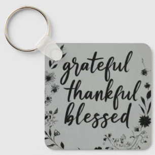 Grateful, Thankful, Blessed Square Key Ring