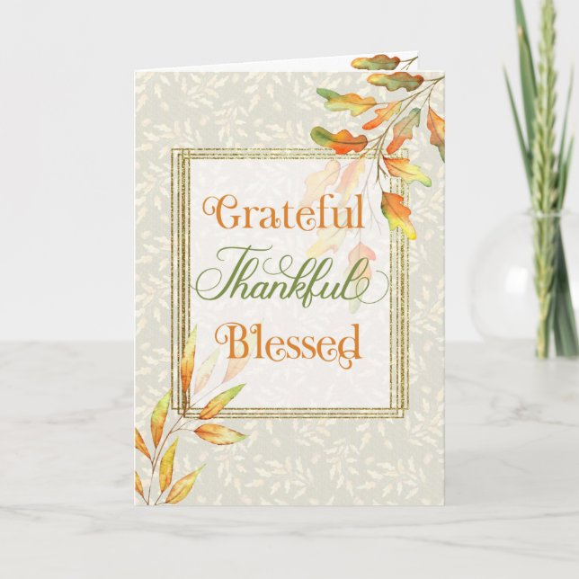 Grateful Thankful Blessed Thanksgiving Card (Front)