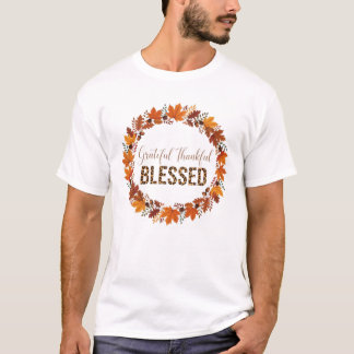Grateful Thankful Blessed Thanksgiving Fall Leaves T-Shirt