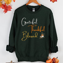Grateful Thankful Blessed Thanksgiving white