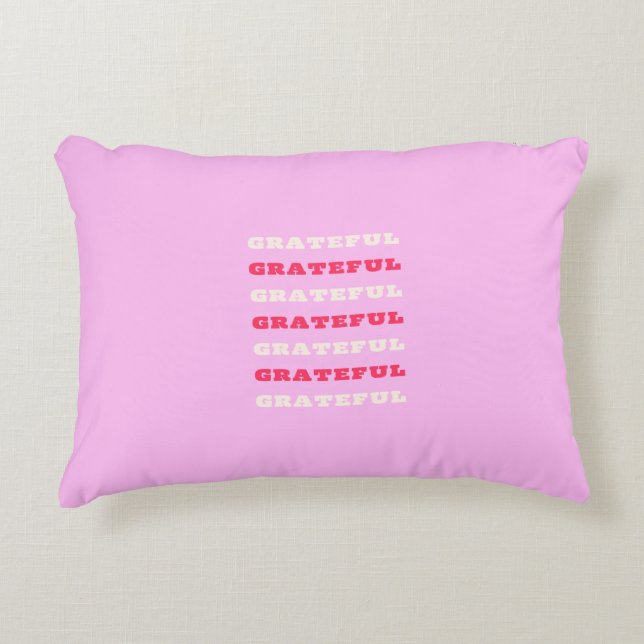 Grateful, Thankful, Gratitude Quote, Pink, Holiday Decorative Cushion (Front)