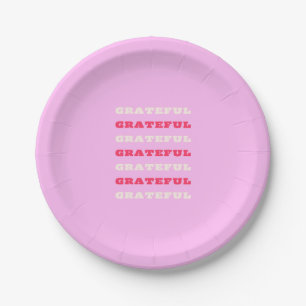 Grateful, Thankful, Gratitude Quote, Pink, Holiday Paper Plate