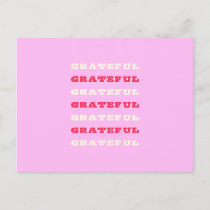 Grateful, Thankful, Gratitude Quote, Pink, Holiday Postcard
