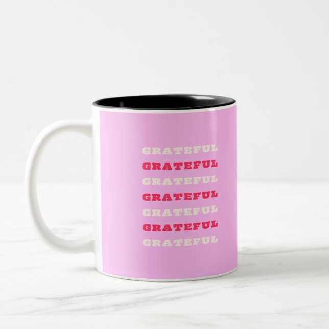 Grateful, Thankful, Gratitude Quote, Pink, Holiday Two-Tone Coffee Mug (Left)