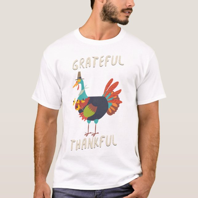 Grateful Thankful Thanksgiving  T-Shirt (Front)