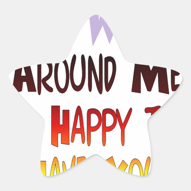 Grateful to Have You In My World with gratitude Star Sticker (Front)