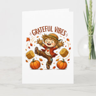 Grateful Vibes Scarecrow Autumn Card