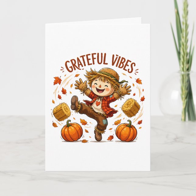 Grateful Vibes Scarecrow Autumn Card (Front)