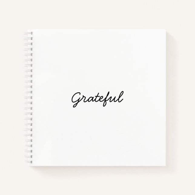 Grateful white custom casual script gratitude  notebook (Front)