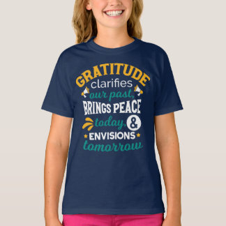Gratitude Brings Peace Today – Positive Faith T-Shirt