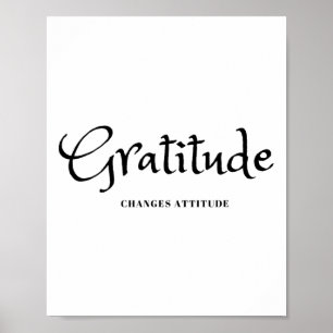 Gratitude Changes Attitude Thanksgiving Fall Seaso Poster
