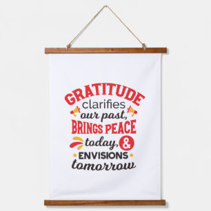 Gratitude Clarifies Our Past – Inspirational Art Hanging Tapestry