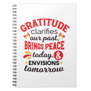 Gratitude Clarifies Our Past – Inspirational Art Notebook