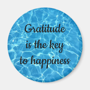 Gratitude happiness water magnet