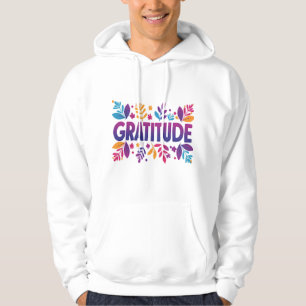 Gratitude  hoodie