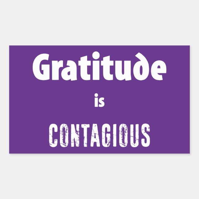 Gratitude Is Contagious Rectangular Sticker (Front)