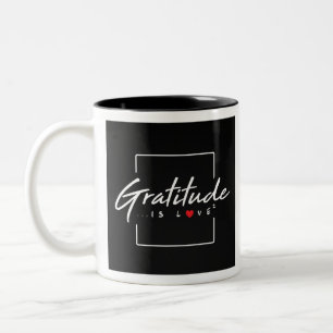 Gratitude is Love Multiplied Two-Tone Coffee Mug