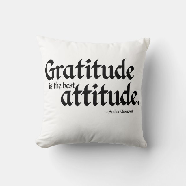 Gratitude is the best Attitude Cushion (Front)