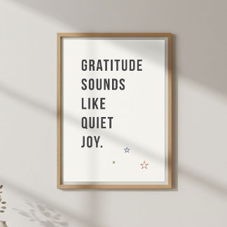 Gratitude Minimal Quote, Mindful Living Poster