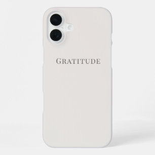Gratitude – Minimal Typography  iPhone 16 Plus Case