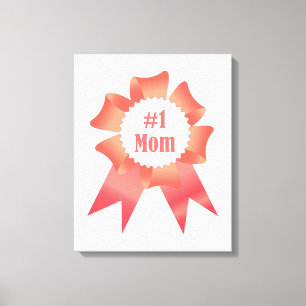 Gratitude Number One Mum winner award ribbon Canvas Print